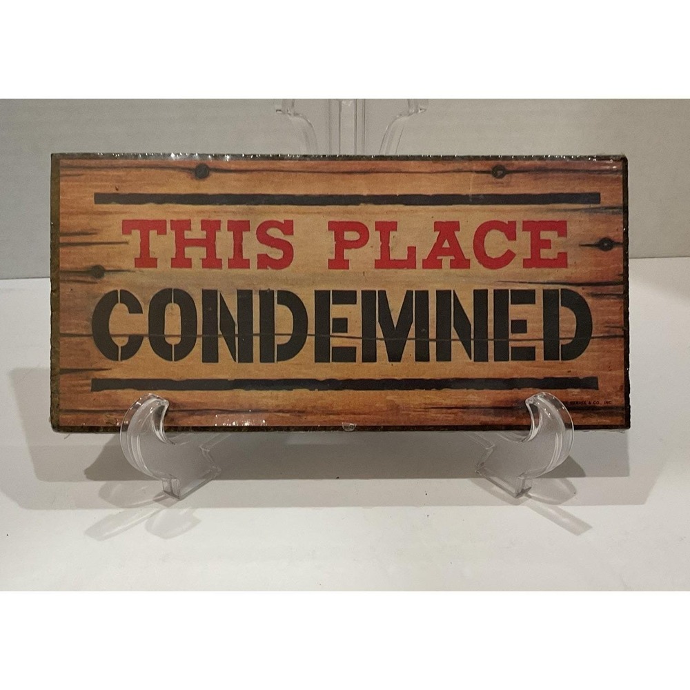 Vintage Wallace Berrie This Place Condemned‎ Wood Sign Humorous Wall Plaque USA